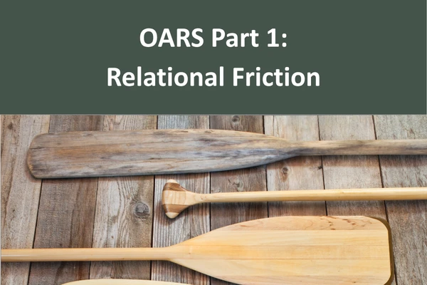 Reducing Friction in Helping Conversations: An Introduction to OARS Part 1